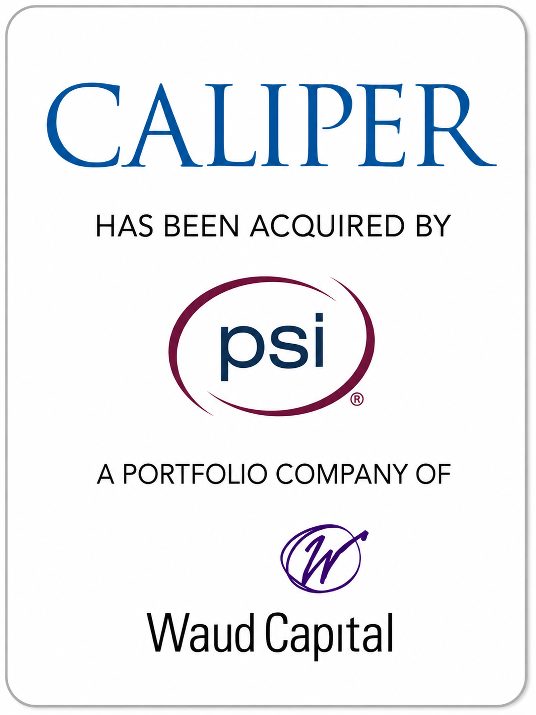 Caliper Corporation has been acquired by PSI Services